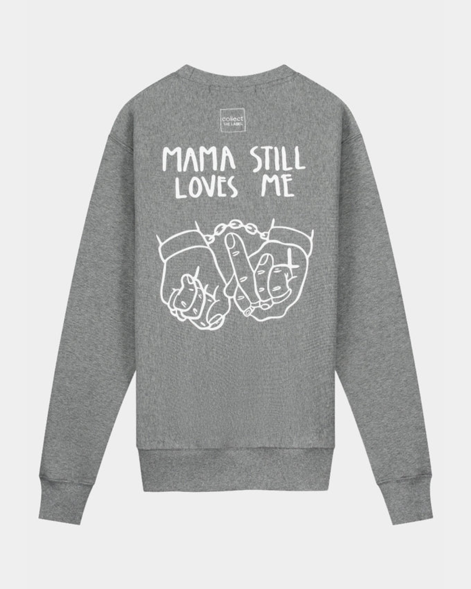 Mama liebt mich immer noch Pullover grau